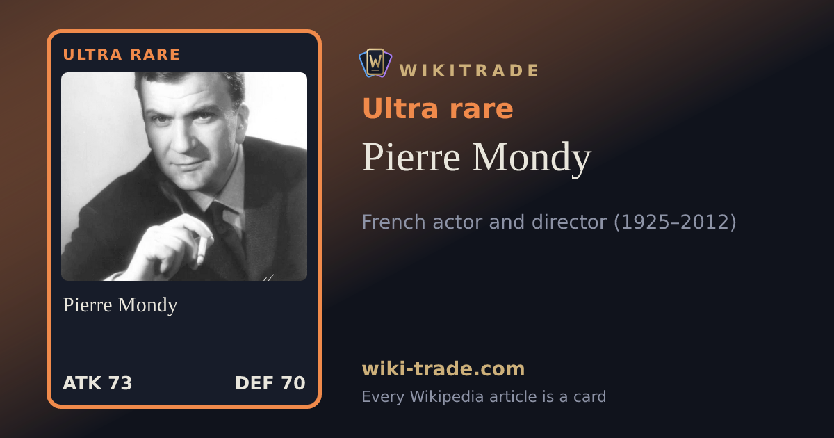 Pierre Mondy — Ultra rare card