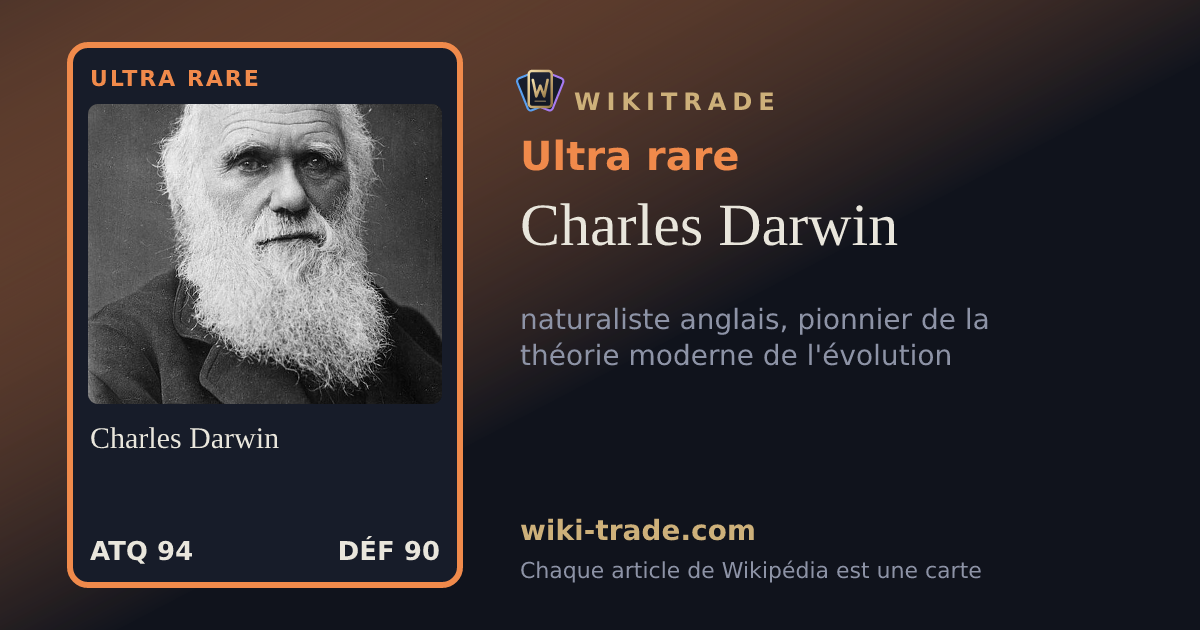 Charles Darwin — carte Ultra rare