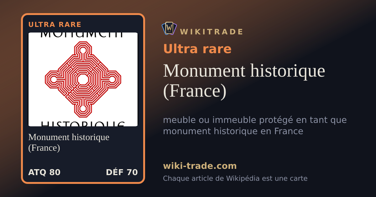 Monument historique (France) — carte Ultra rare