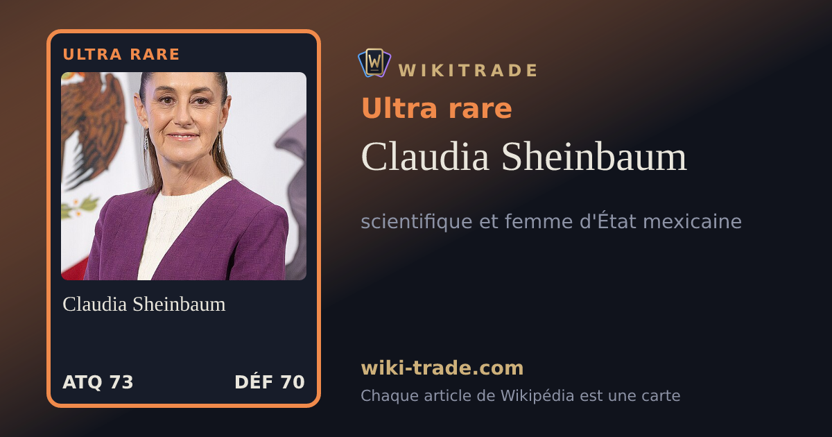Claudia Sheinbaum — carte Ultra rare