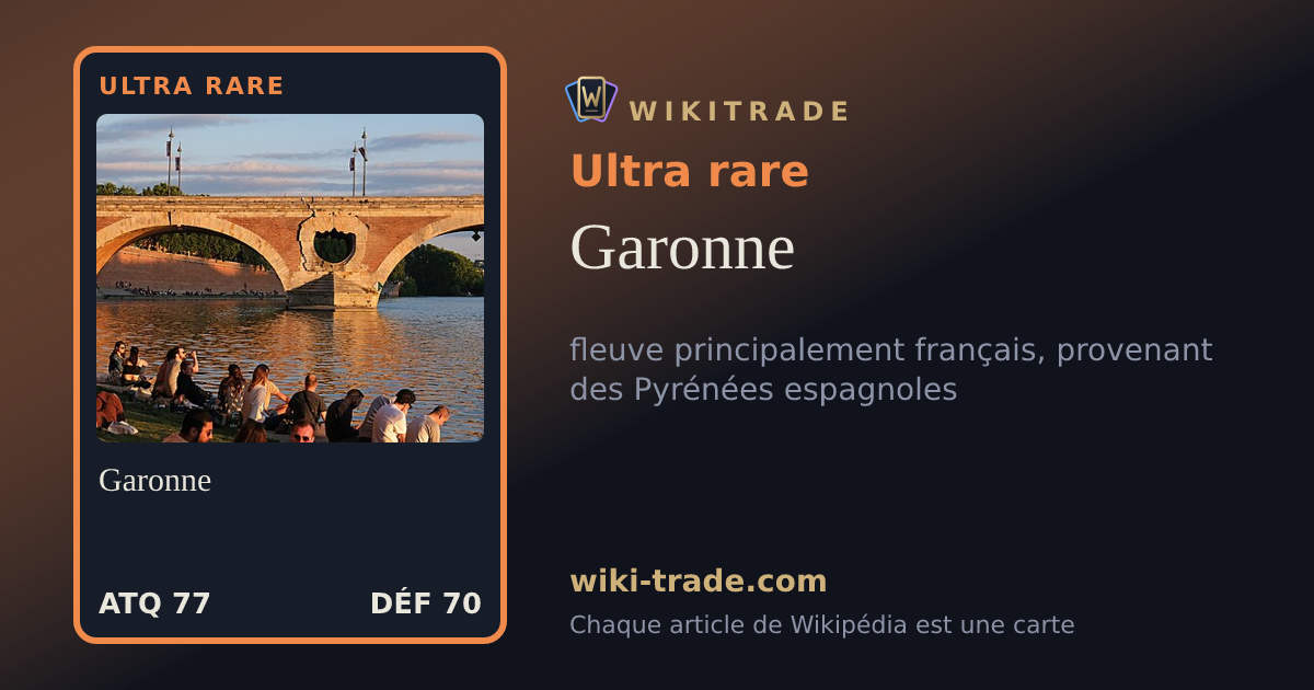 Garonne — carte Ultra rare
