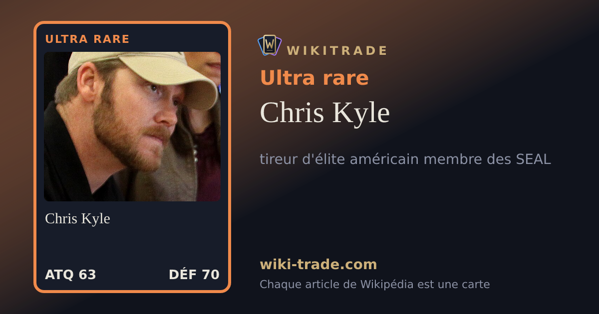 Chris Kyle — carte Ultra rare