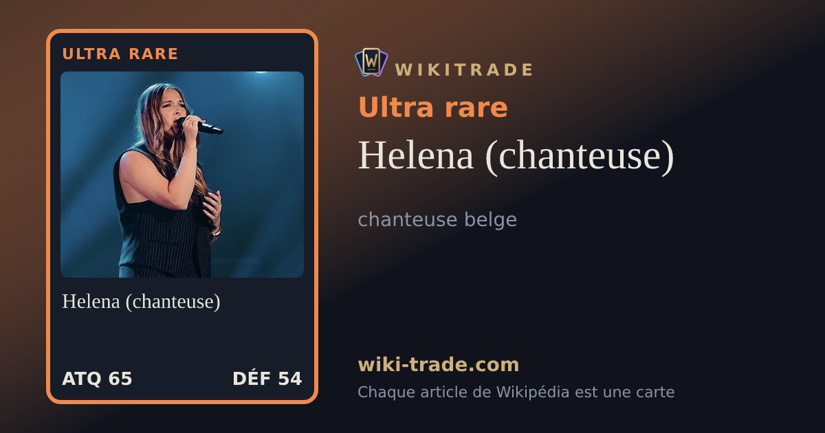 Helena (chanteuse) — carte Ultra rare