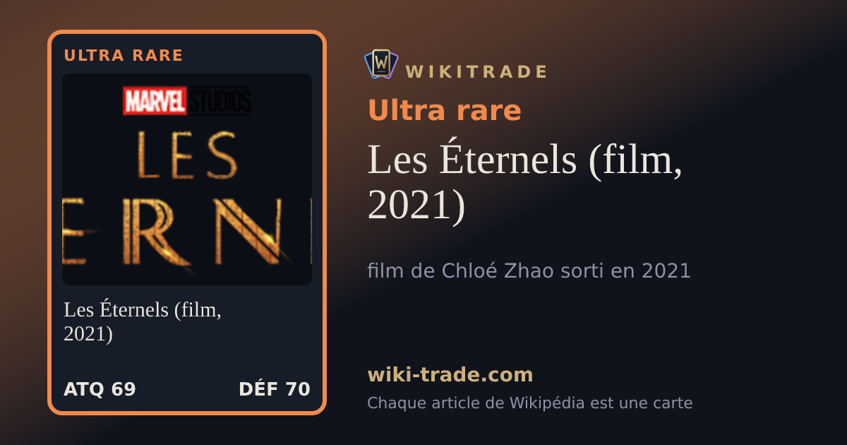 Les Éternels (film, 2021) — carte Ultra rare