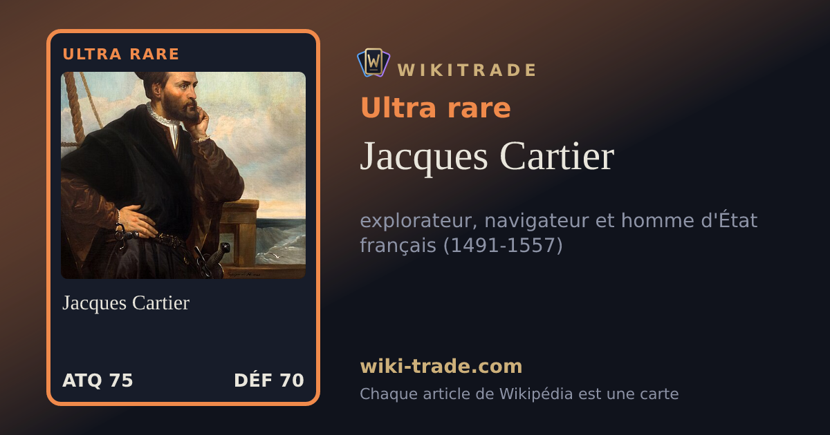 Jacques Cartier — carte Ultra rare