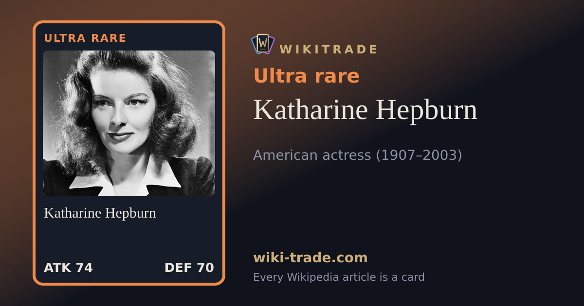 Katharine Hepburn — Ultra rare card