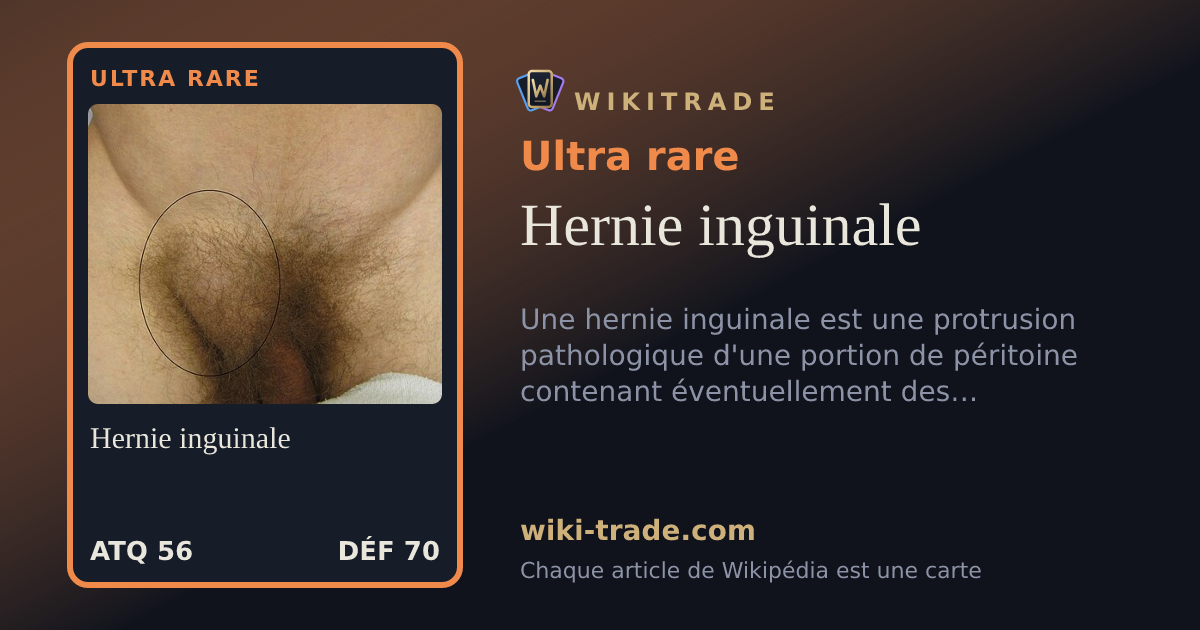 Hernie inguinale — carte Ultra rare