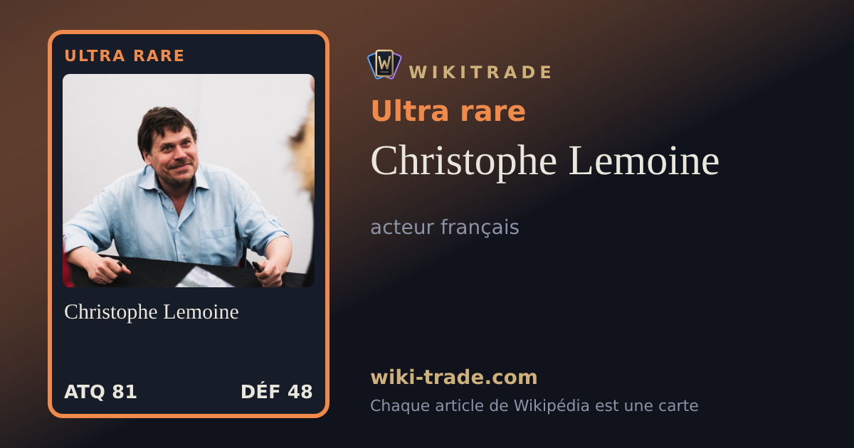 Christophe Lemoine — carte Ultra rare