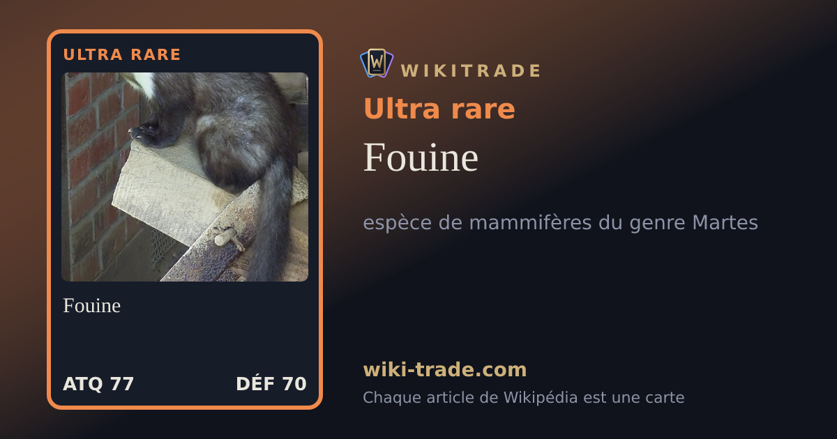 Fouine — carte Ultra rare