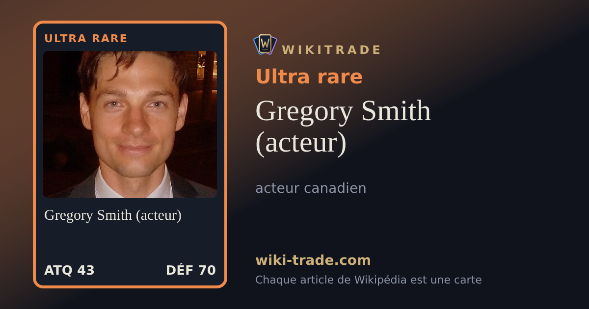 Gregory Smith (acteur) — carte Ultra rare