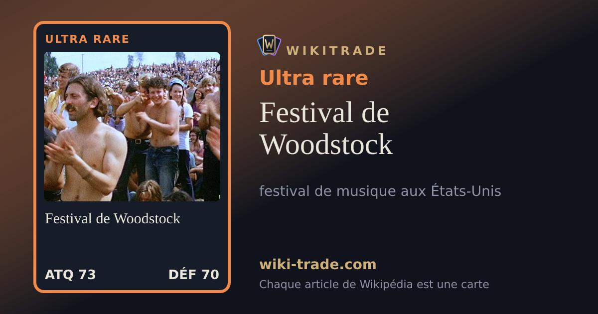 Festival de Woodstock — carte Ultra rare