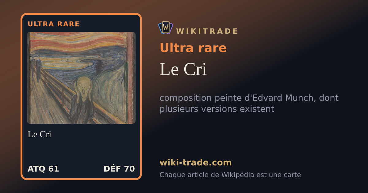 Le Cri — carte Ultra rare