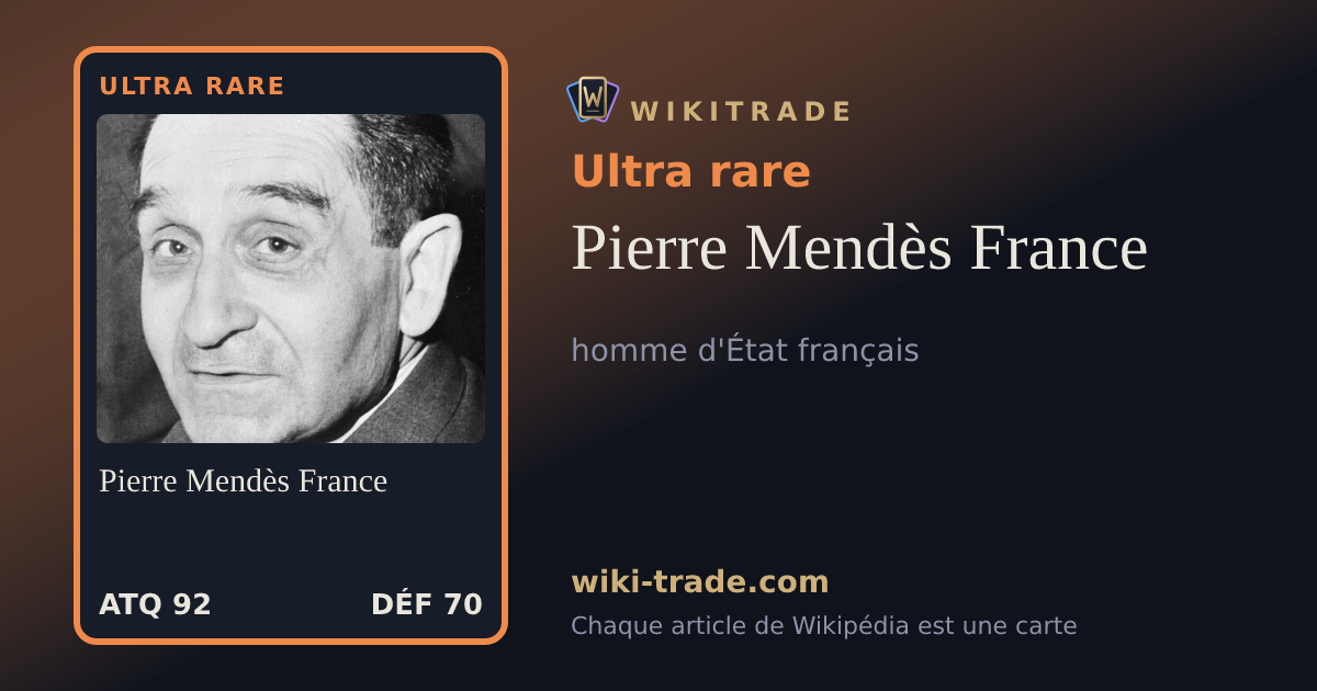Pierre Mendès France — carte Ultra rare