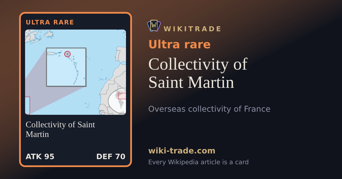Collectivity of Saint Martin — Ultra rare card