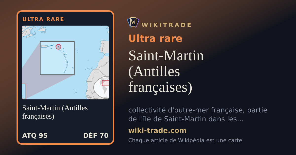 Saint-Martin (Antilles françaises) — carte Ultra rare