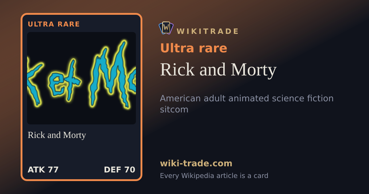 Rick and Morty — Ultra rare card