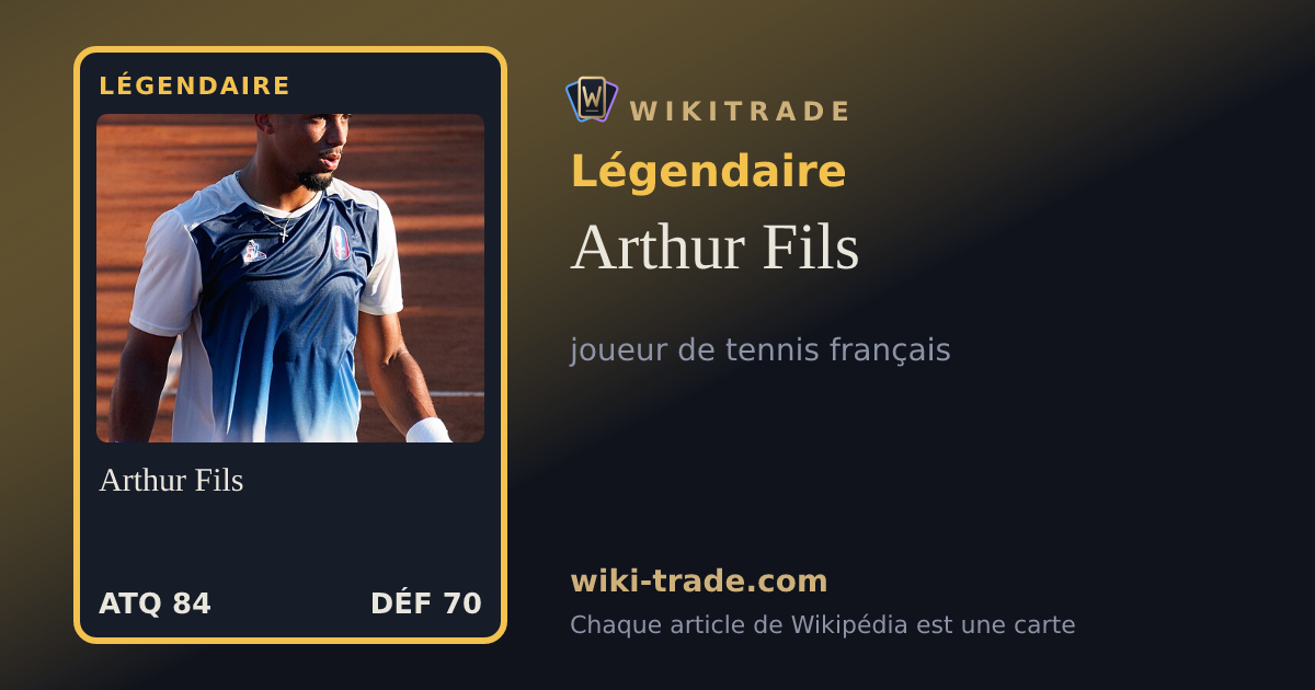 Arthur Fils — carte Légendaire