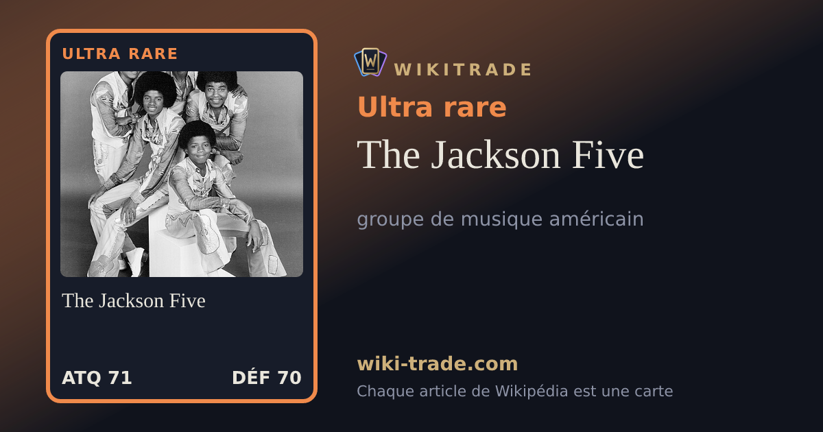 The Jackson Five — carte Ultra rare