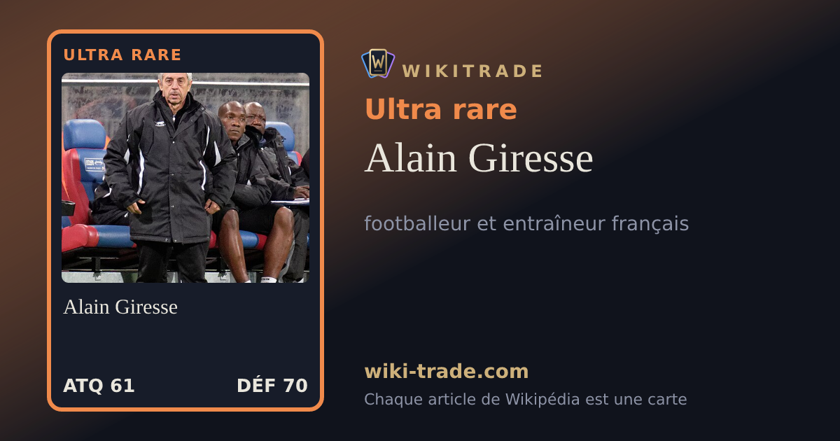 Alain Giresse — carte Ultra rare