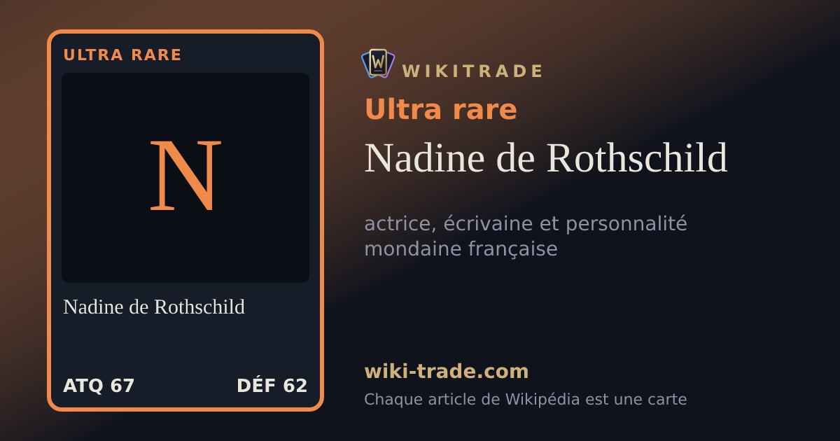 Nadine de Rothschild — carte Ultra rare