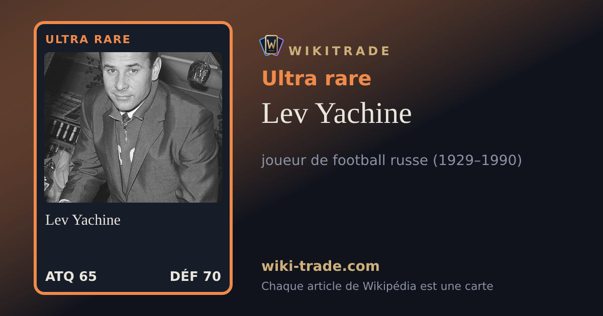 Lev Yachine — carte Ultra rare