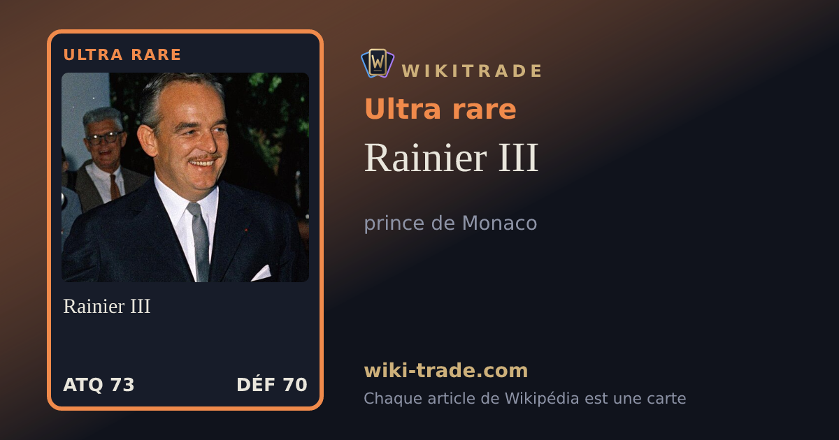 Rainier III — carte Ultra rare