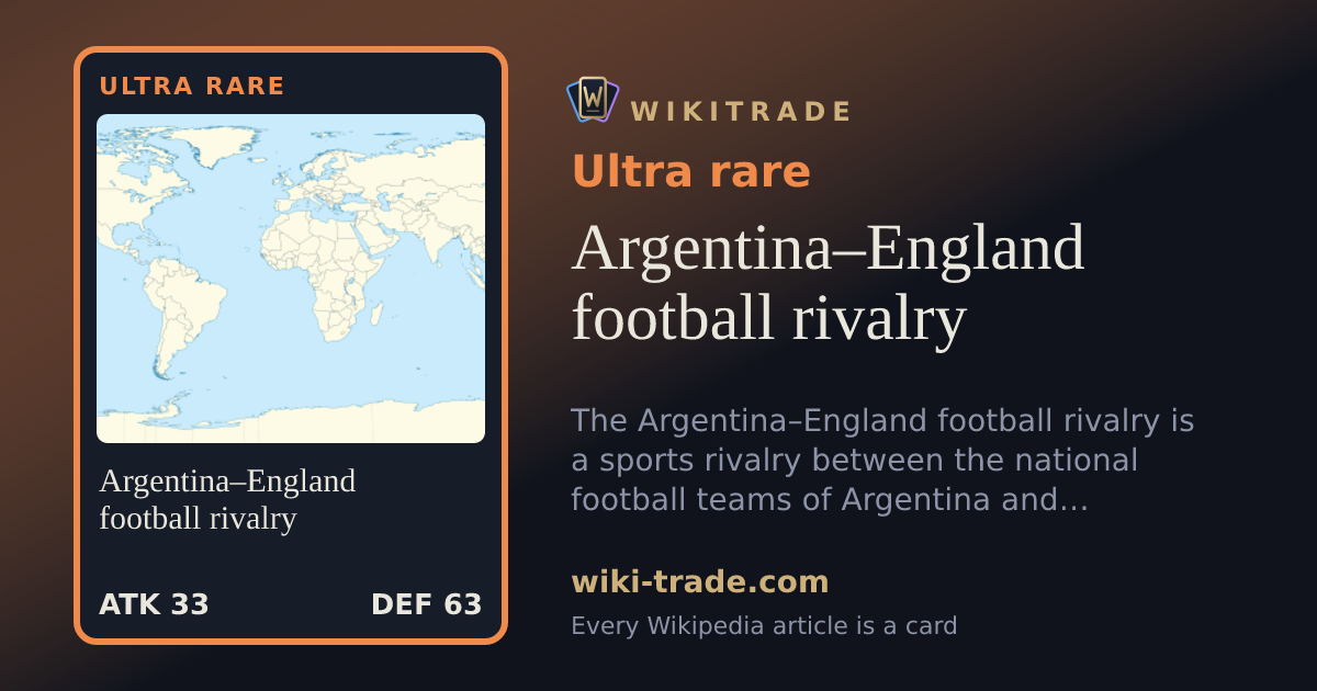 Argentina–England football rivalry — Ultra rare card
