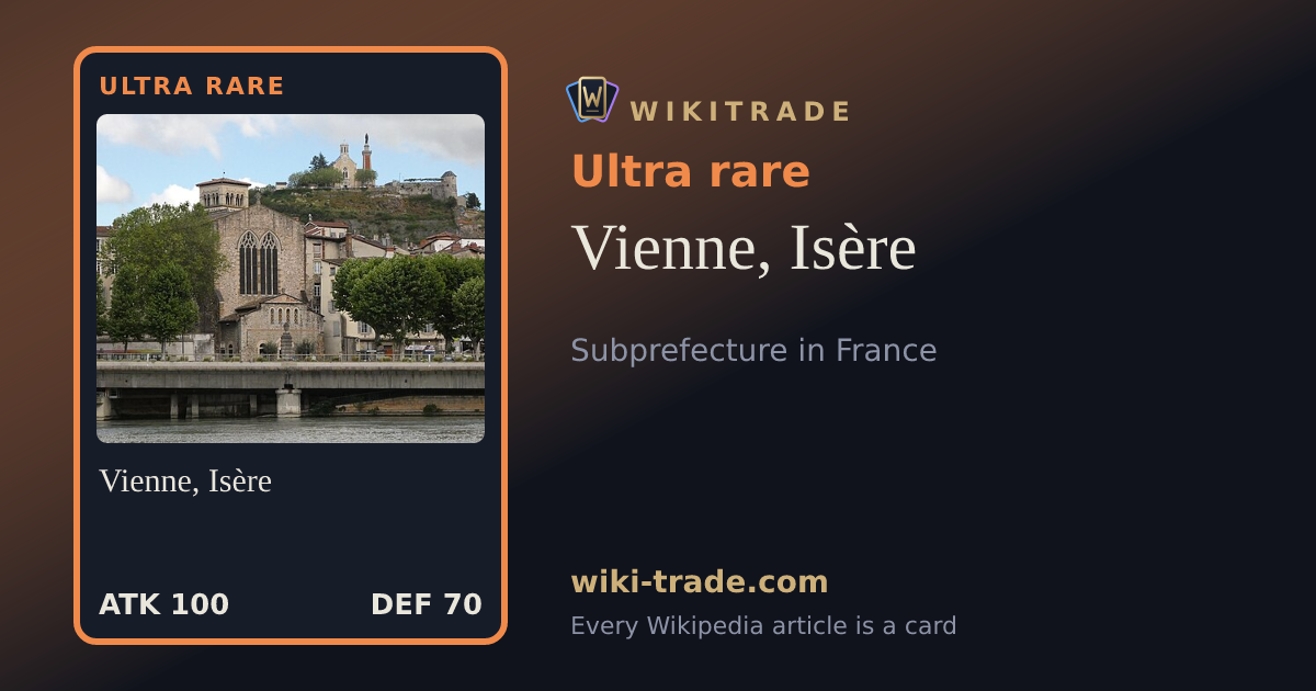 Vienne, Isère — Ultra rare card