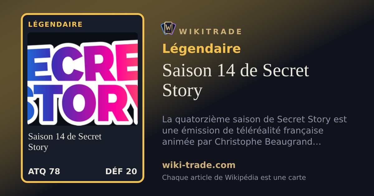 Saison 14 de Secret Story — carte Légendaire
