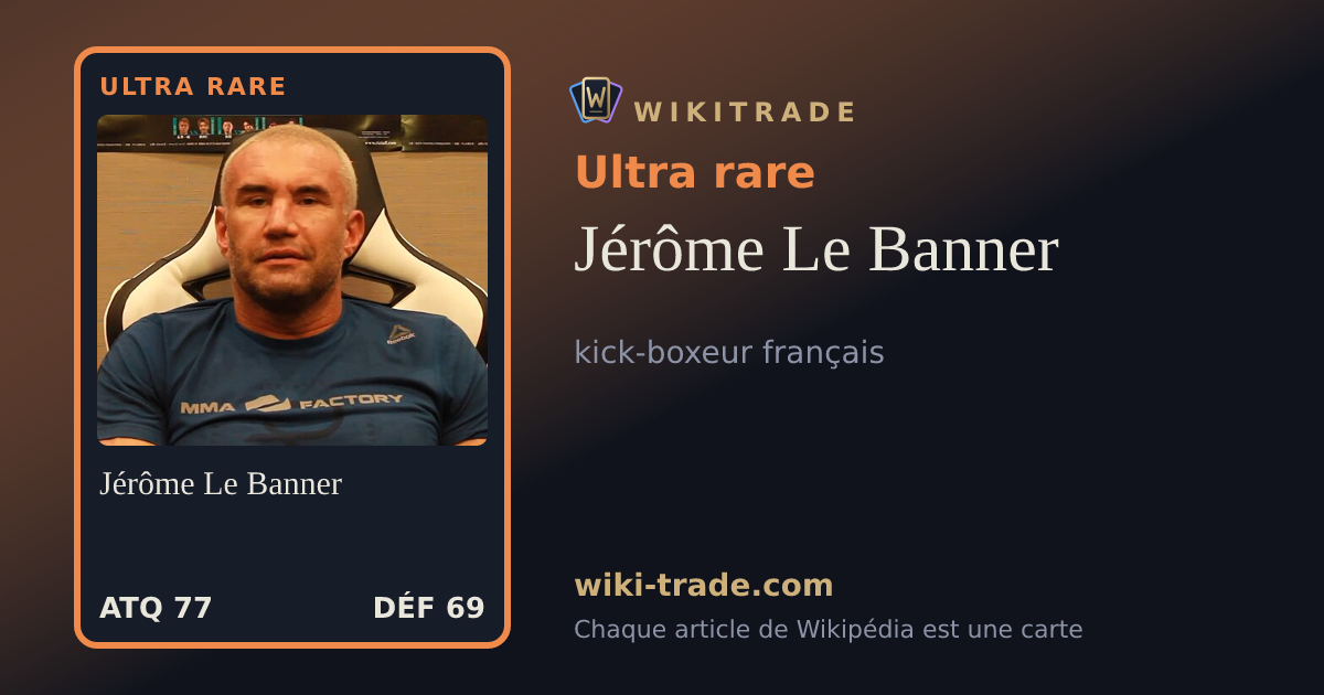 Jérôme Le Banner — carte Ultra rare