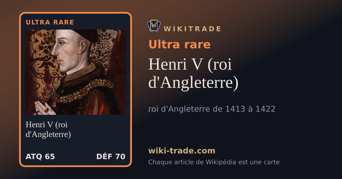 Henri V (roi d'Angleterre) — carte Ultra rare