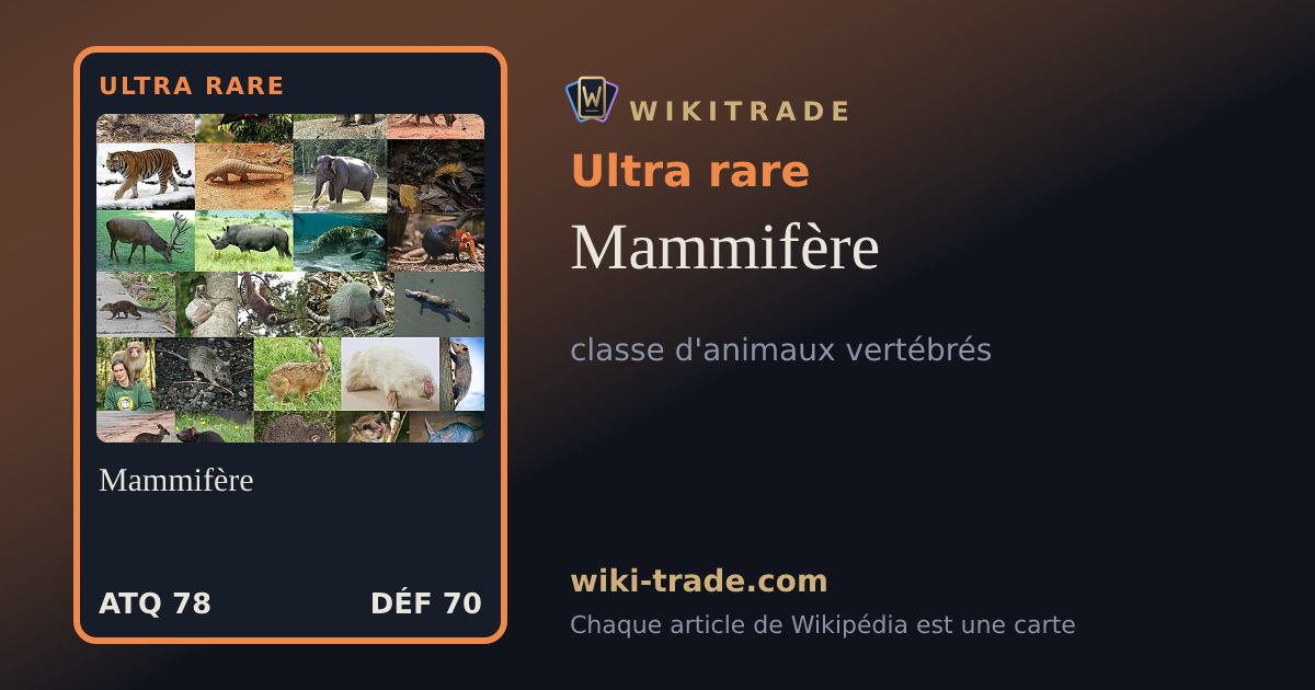 Mammifère — carte Ultra rare