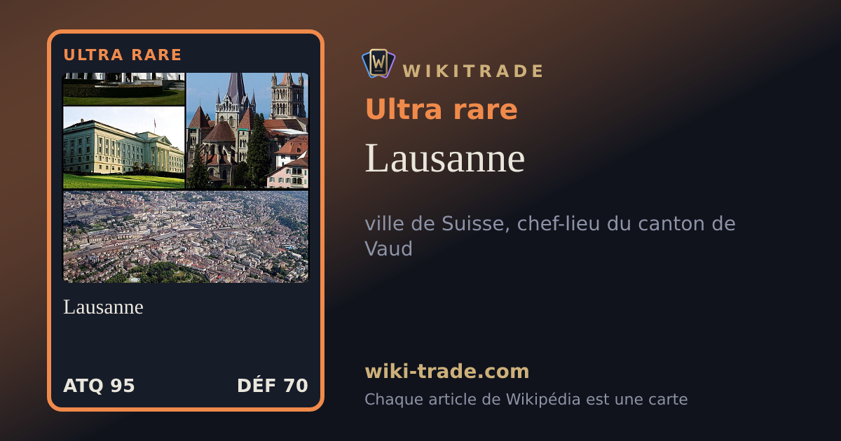 Lausanne — carte Ultra rare