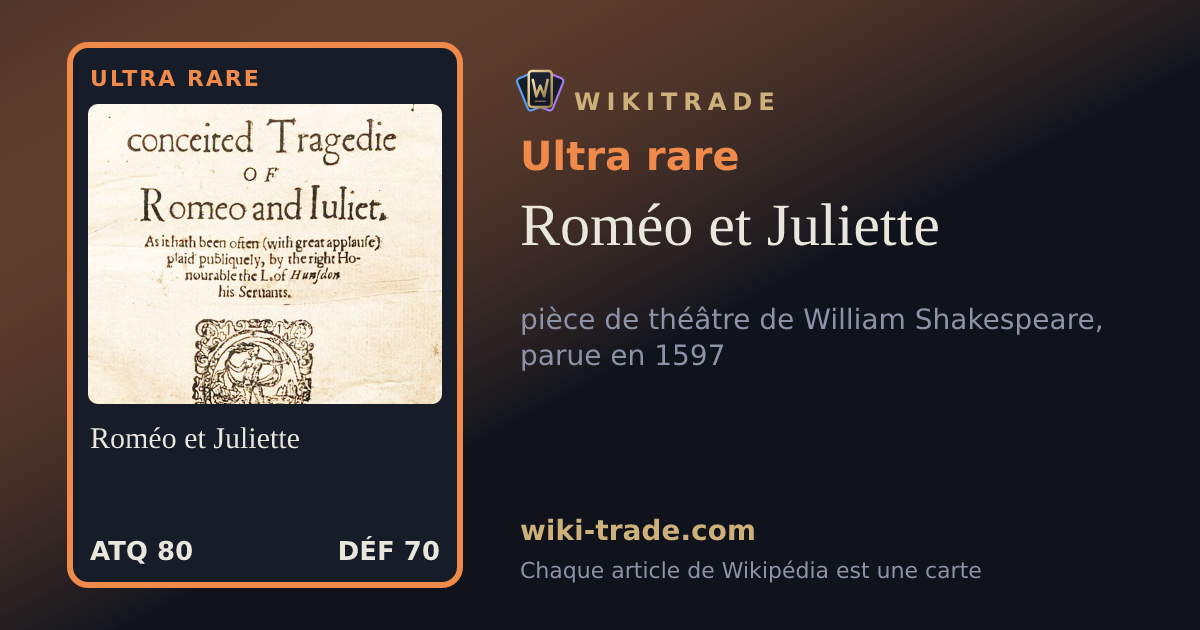Roméo et Juliette — carte Ultra rare