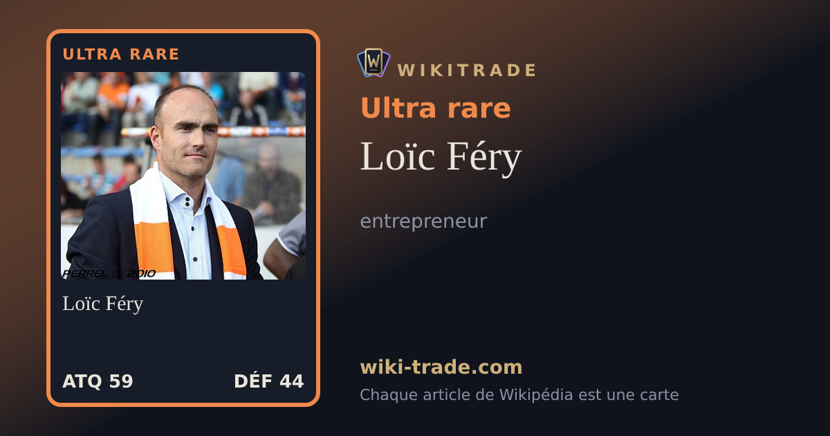 Loïc Féry — carte Ultra rare