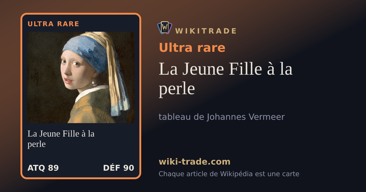 La Jeune Fille à la perle — carte Ultra rare