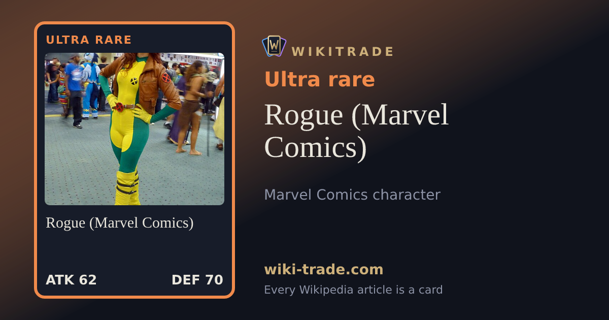 Rogue (Marvel Comics) — Ultra rare card