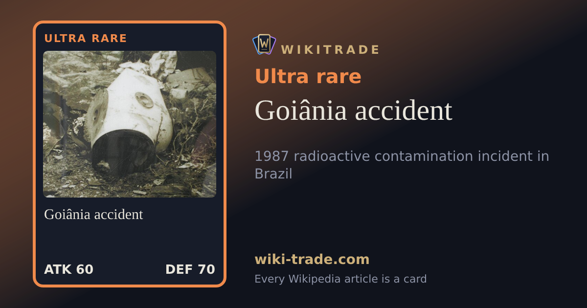 Goiânia accident — Ultra rare card