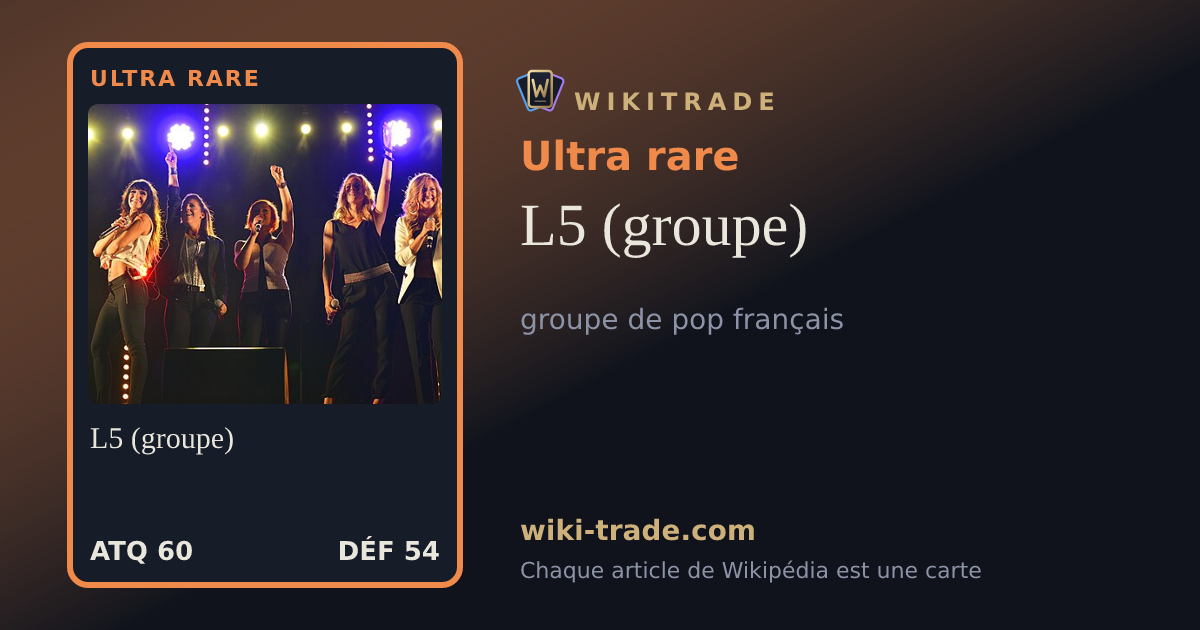L5 (groupe) — carte Ultra rare