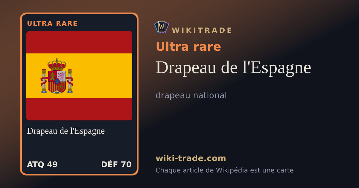 Drapeau de l'Espagne — carte Ultra rare