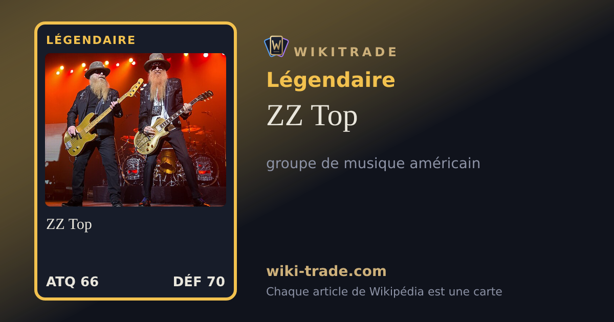 ZZ Top — carte Légendaire