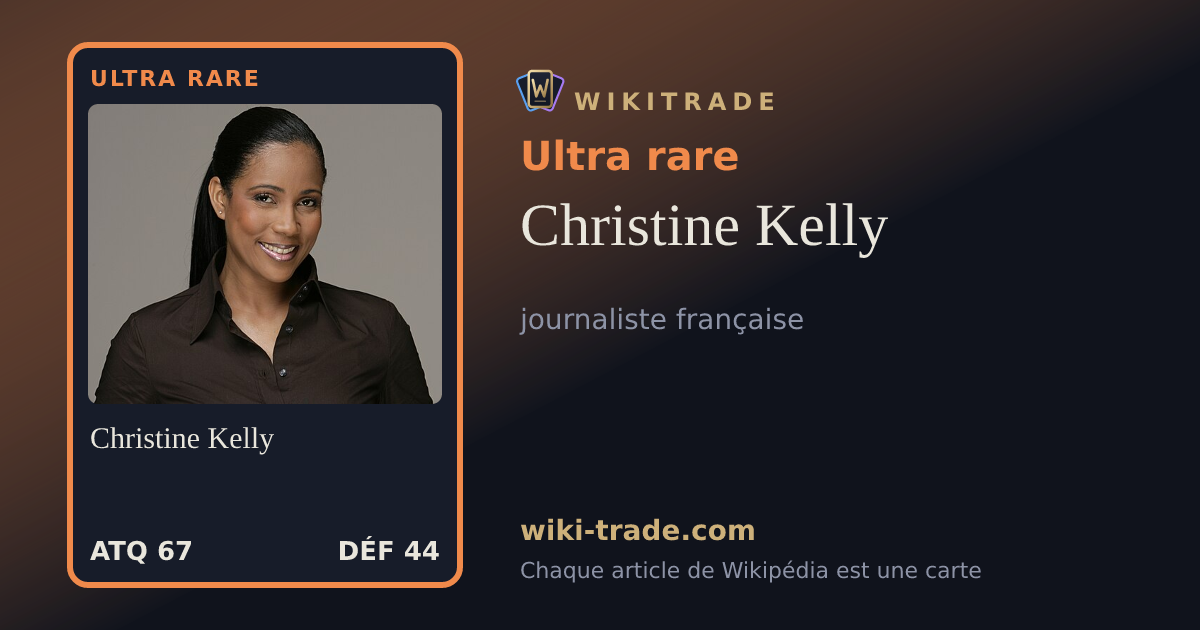 Christine Kelly — carte Ultra rare