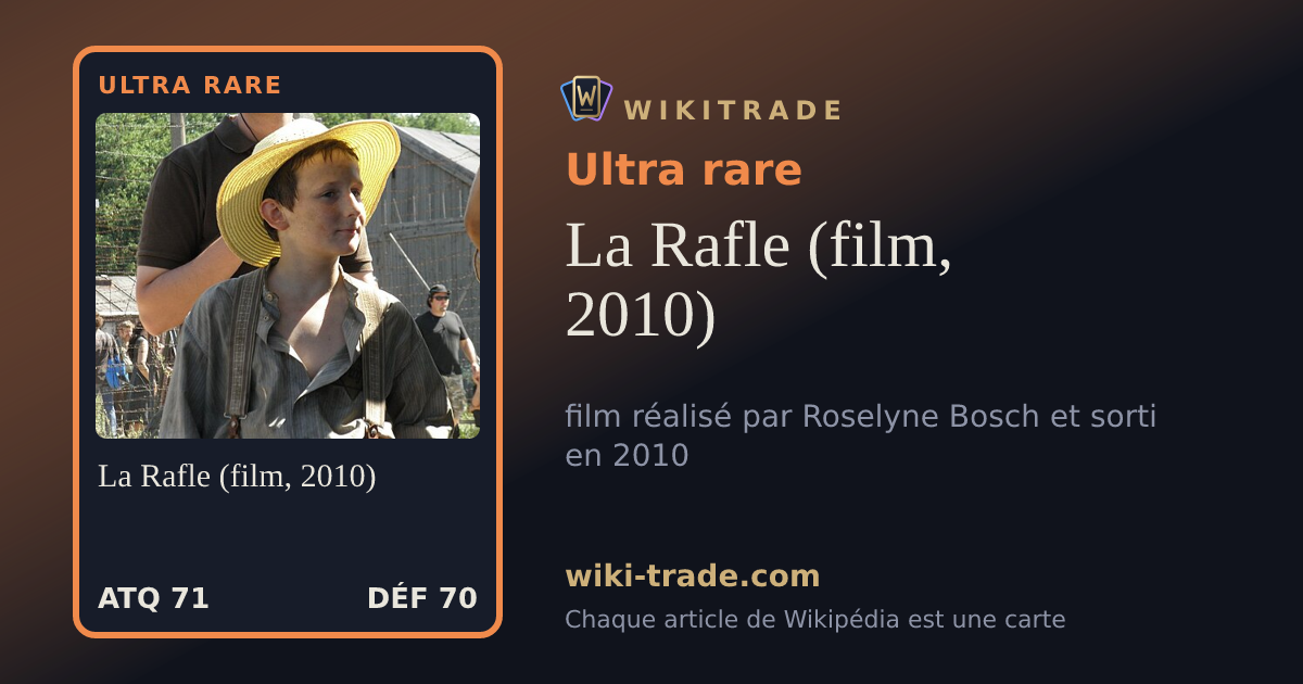 La Rafle (film, 2010) — carte Ultra rare
