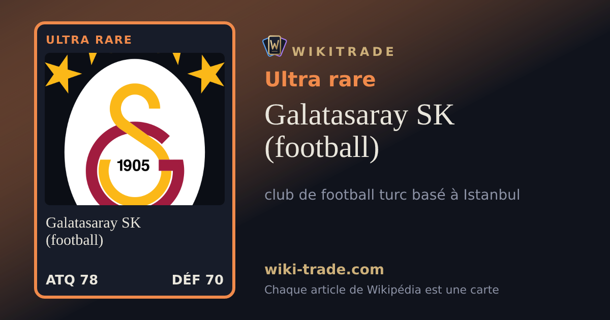Galatasaray SK (football) — carte Ultra rare