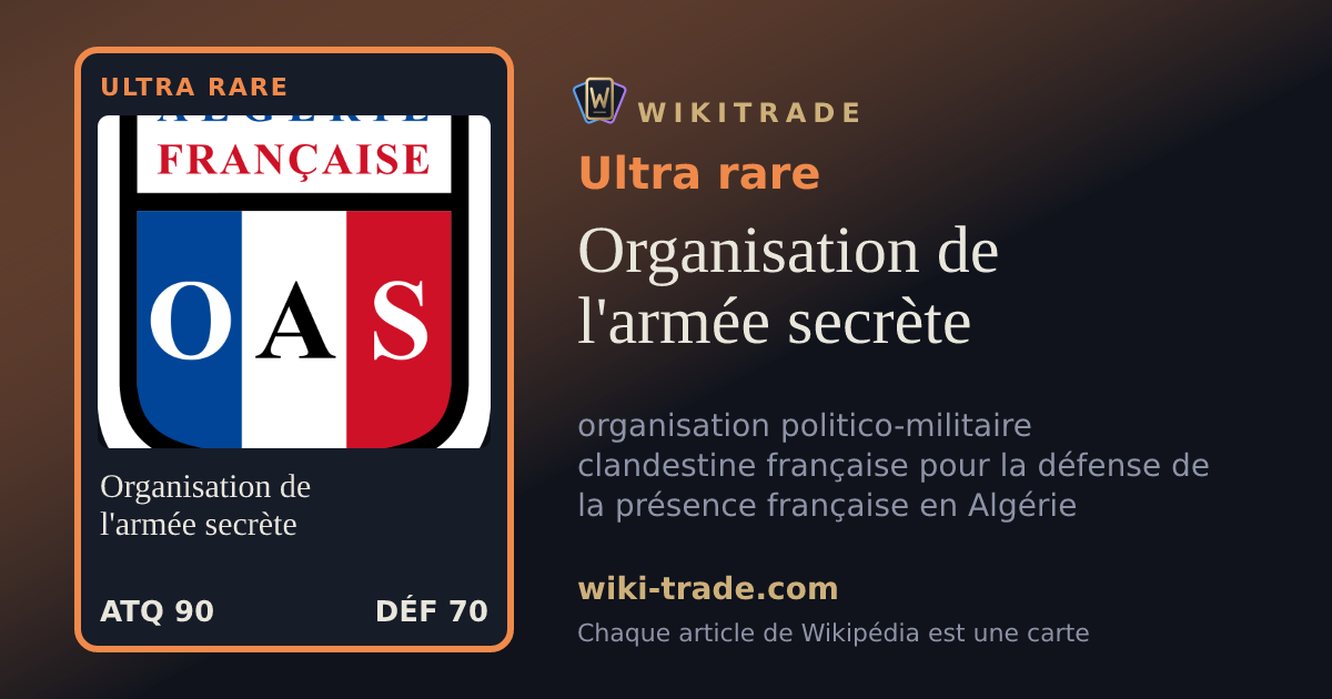 Organisation de l'armée secrète — carte Ultra rare