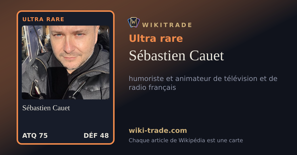 Sébastien Cauet — carte Ultra rare
