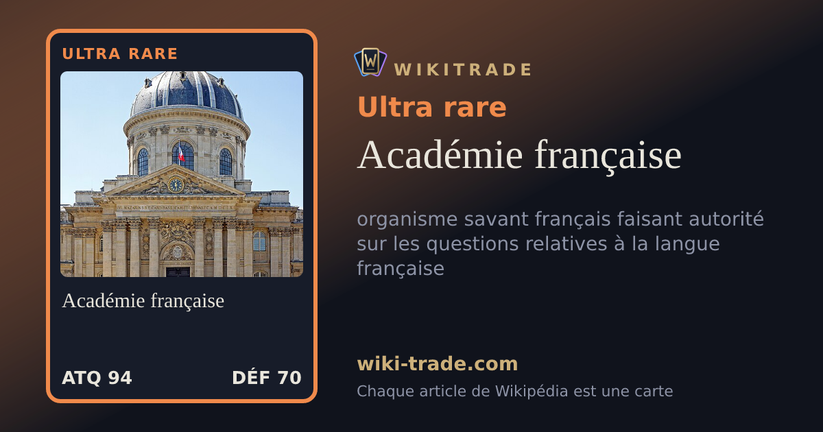 Académie française — carte Ultra rare