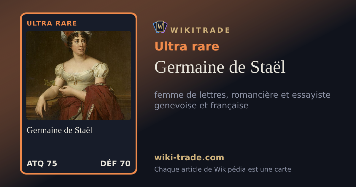 Germaine de Staël — carte Ultra rare