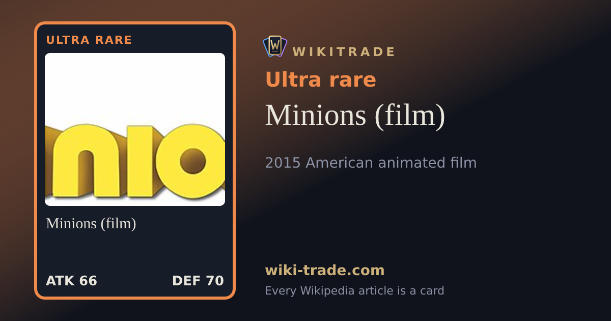 Minions (film) — Ultra rare card