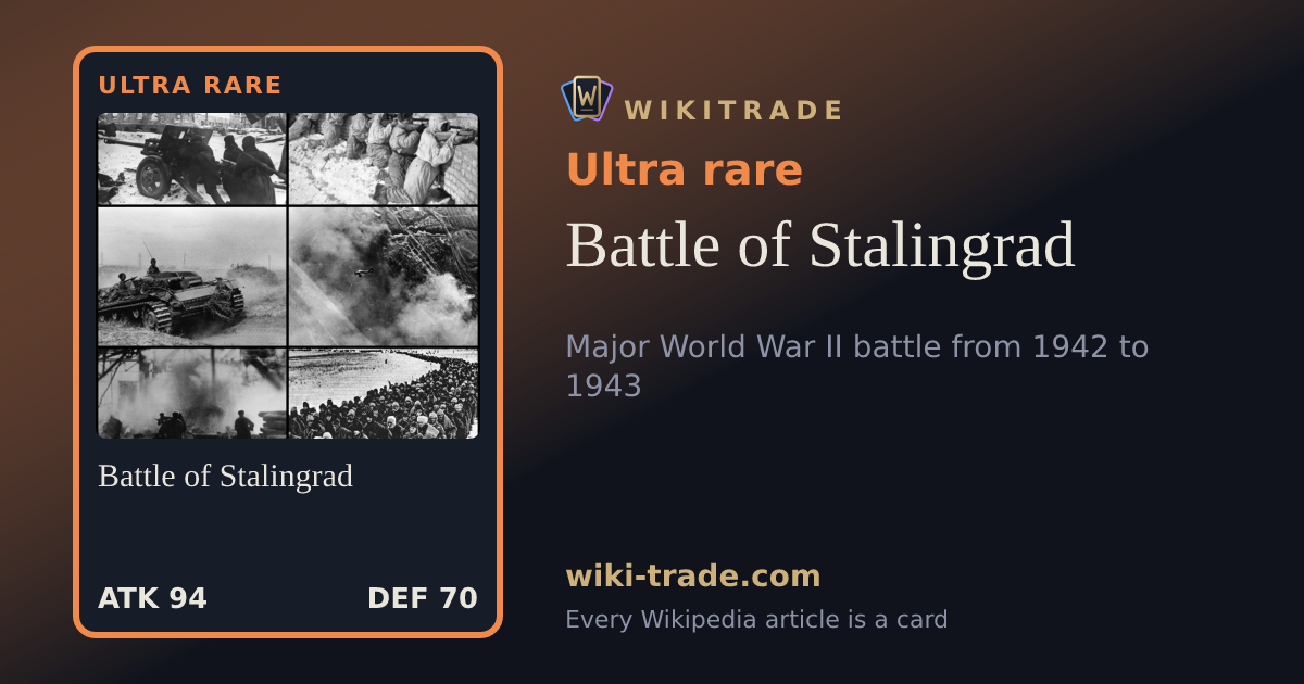 Battle of Stalingrad — Ultra rare card